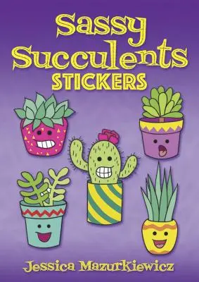 Naklejki z sukulentami - Sassy Succulents Stickers