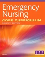 Podstawa programowa pielęgniarstwa ratunkowego - Emergency Nursing Core Curriculum