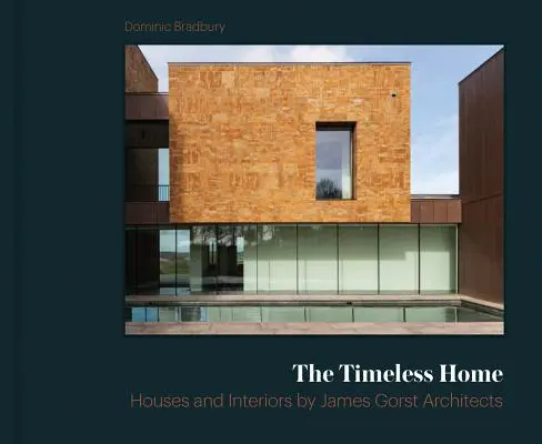 Ponadczasowy dom: James Gorst Architects - The Timeless Home: James Gorst Architects