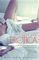 Mammoth Book Of Best New Erotica Vol 13 (Jakubowski Maxim (Bookseller/Editor))