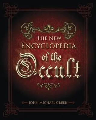 Nowa encyklopedia okultyzmu - The New Encyclopedia of the Occult