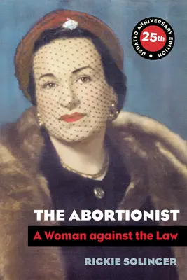 Aborcjonistka: Kobieta przeciwko prawu - The Abortionist: A Woman Against the Law