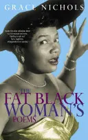 Wiersze grubej czarnej kobiety - Fat Black Woman's Poems