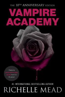 Akademia wampirów, wydanie z okazji 10. rocznicy - Vampire Academy 10th Anniversary Edition