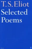 Wybrane wiersze T. S. Eliota - Selected Poems of T. S. Eliot