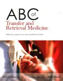 ABC medycyny transferu i odzyskiwania - ABC of Transfer and Retrieval Medicine