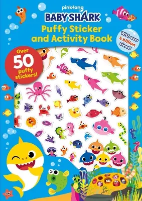 Baby Shark: Puffy Sticker and Activity Book