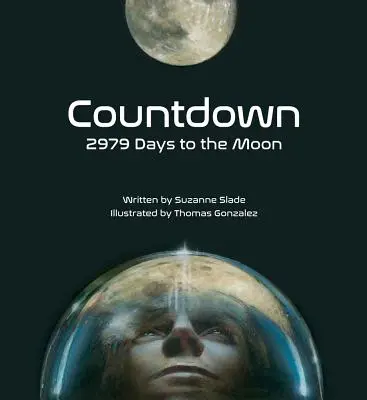 Odliczanie: 2979 dni do Księżyca - Countdown: 2979 Days to the Moon