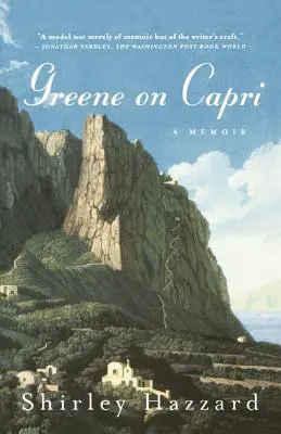 Greene on Capri: A Memoir