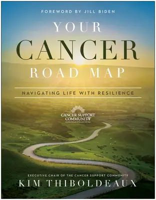 Twoja mapa drogowa na raka: Poruszanie się po życiu z odpornością - Your Cancer Road Map: Navigating Life with Resilience