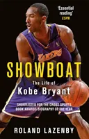 Showboat - Życie Kobe Bryanta - Showboat - The Life of Kobe Bryant