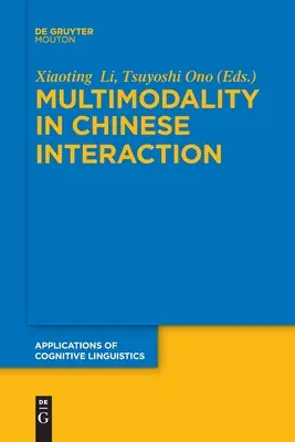 Multimodalność w chińskiej interakcji - Multimodality in Chinese Interaction