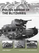Polska broń pancerna w czasach Blitzkriegu - Polish Armor of the Blitzkrieg
