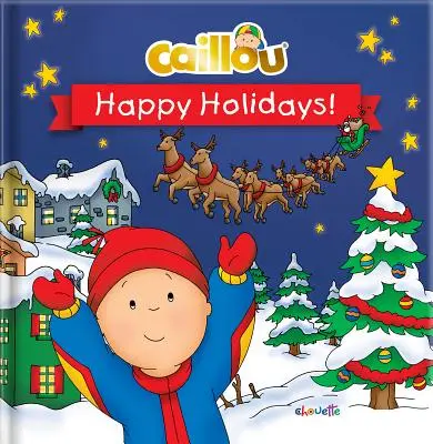 Caillou: Wesołych świąt! - Caillou: Happy Holidays!