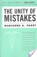 Jedność błędów: Fenomenologiczna interpretacja pracy medycznej - The Unity of Mistakes: A Phenomenological Interpretation of Medical Work