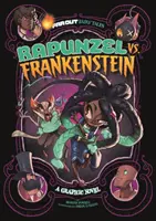 Roszpunka kontra Frankenstein - powieść graficzna - Rapunzel vs Frankenstein - A Graphic Novel