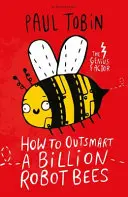 Jak przechytrzyć miliard pszczół-robotów - How to Outsmart a Billion Robot Bees