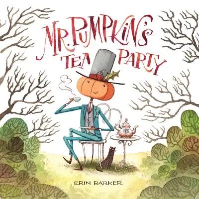 Podwieczorek u Pana Dyni - Mr. Pumpkin's Tea Party