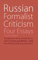 Rosyjska krytyka formalistyczna: Cztery eseje, wydanie drugie - Russian Formalist Criticism: Four Essays, Second Edition