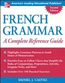 Gramatyka francuska: kompletny przewodnik referencyjny - French Grammar: A Complete Reference Guide