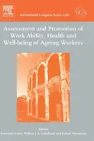 Ocena i promocja zdolności do pracy, zdrowia i dobrego samopoczucia starzejących się pracowników, 1280: Proceedings of the 2nd International Symposium on Work Abilit - Assessment and Promotion of Work Ability, Health and Well-Being of Ageing Workers, 1280: Proceedings of the 2nd International Symposium on Work Abilit