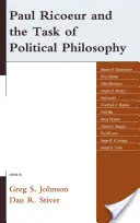 Paul Ricoeur i zadanie filozofii politycznej - Paul Ricoeur and the Task of Political Philosophy