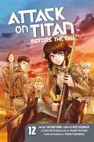 Attack on Titan: Przed upadkiem 12 - Attack on Titan: Before the Fall 12