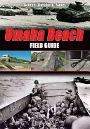 Plaża Omaha: Przewodnik terenowy - Omaha Beach: Field Guide