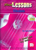 Pierwsze lekcje gry na ukulele [z płytą CD] - First Lessons Ukulele [With CD]