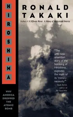 Hiroszima: Dlaczego Ameryka zrzuciła bombę atomową - Hiroshima: Why America Dropped the Atomic Bomb