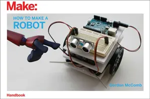 Jak zbudować robota - How to Make a Robot