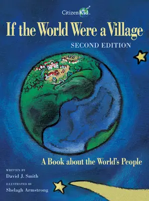 Gdyby świat był wioską: Książka o ludziach świata - If the World Were a Village: A Book about the World's People