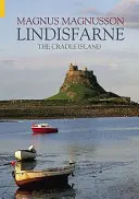 Lindisfarne - wyspa kołyska - Lindisfarne - The Cradle Island