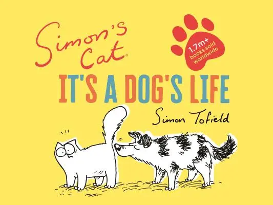 Kot Simona: Pieskie życie - Simon's Cat: It's a Dog's Life