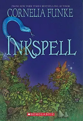 Inkspell (Inkheart Trilogy, Book 2), 2