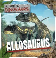 Allozaur - Allosaurus