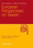 Europejskie spojrzenie na Tajwan - European Perspectives on Taiwan