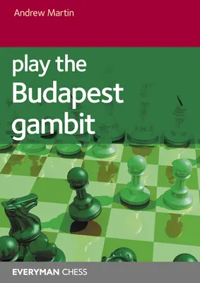 Gambit budapeszteński - Play the Budapest Gambit