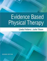 Fizjoterapia oparta na faktach - Evidence Based Physical Therapy