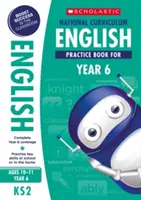 Narodowy program nauczania języka angielskiego dla roku 6 - National Curriculum English Practice Book for Year 6