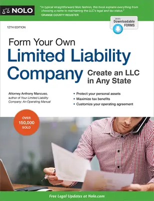 Załóż własną spółkę z ograniczoną odpowiedzialnością: Utwórz spółkę LLC w dowolnym stanie - Form Your Own Limited Liability Company: Create an LLC in Any State