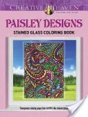 Kolorowanka z witrażami Creative Haven Paisley Designs - Creative Haven Paisley Designs Stained Glass Coloring Book