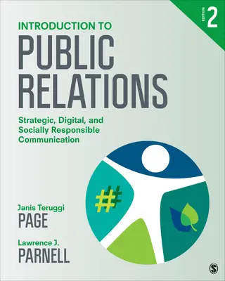 Wprowadzenie do public relations: Strategiczna, cyfrowa i społecznie odpowiedzialna komunikacja - Introduction to Public Relations: Strategic, Digital, and Socially Responsible Communication