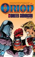 Orion: Księga pierwsza Walta Simonsona - Orion by Walt Simonson Book One