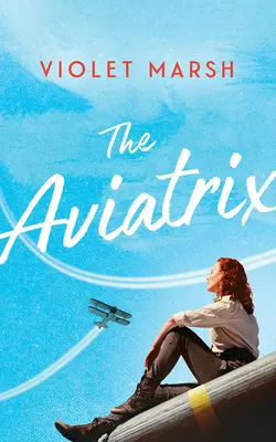 The Aviatrix