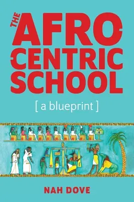 Szkoła afrocentryczna [plan] - The Afrocentric School [a blueprint]