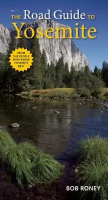 Przewodnik po Yosemite - The Road Guide to Yosemite