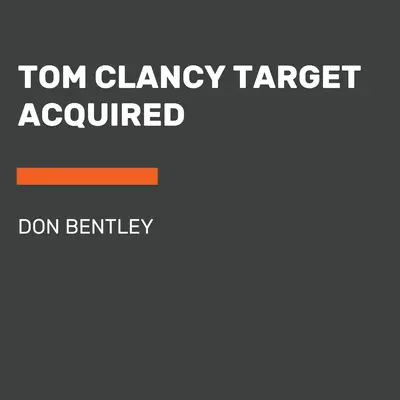 Tom Clancy Cel przejęty - Tom Clancy Target Acquired