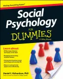 Psychologia społeczna dla opornych - Social Psychology for Dummies