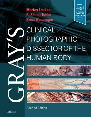 Gray's Clinical Photographic Dissector of the Human Body (Kliniczne zdjęcie ludzkiego ciała) - Gray's Clinical Photographic Dissector of the Human Body